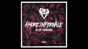 Amore Infernale – Young Kong & Ollen1 video ufficiale